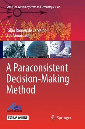 Abe / Carvalho |  A Paraconsistent Decision-Making Method | Buch |  Sack Fachmedien