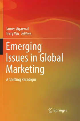 Agarwal / Wu |  Emerging Issues in Global Marketing | Buch |  Sack Fachmedien
