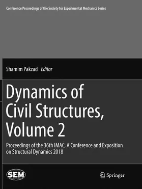 Pakzad |  Dynamics of Civil Structures, Volume 2 | Buch |  Sack Fachmedien