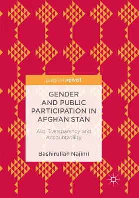 Najimi |  Gender and Public Participation in Afghanistan | Buch |  Sack Fachmedien
