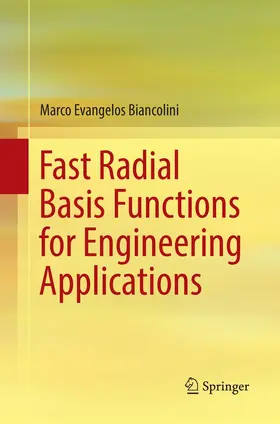 Biancolini |  Fast Radial Basis Functions for Engineering Applications | Buch |  Sack Fachmedien
