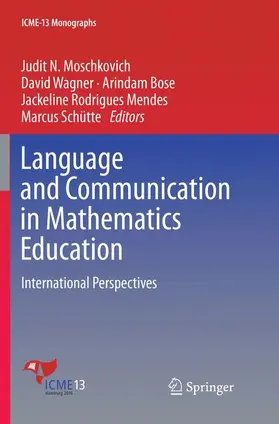 Moschkovich / Wagner / Schütte |  Language and Communication in Mathematics Education | Buch |  Sack Fachmedien
