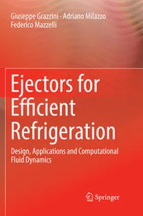 Grazzini / Mazzelli / Milazzo |  Ejectors for Efficient Refrigeration | Buch |  Sack Fachmedien