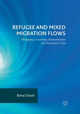 Ghosh |  Refugee and Mixed Migration Flows | Buch |  Sack Fachmedien