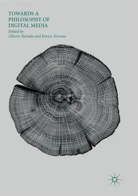 Terrone / Romele |  Towards a Philosophy of Digital Media | Buch |  Sack Fachmedien