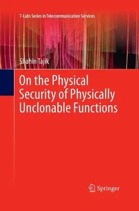 Tajik |  On the Physical Security of Physically Unclonable Functions | Buch |  Sack Fachmedien