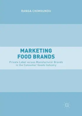 Chimhundu | Marketing Food Brands | Buch | 978-3-030-09335-8 | sack.de