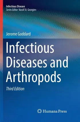 Goddard |  Infectious Diseases and Arthropods | Buch |  Sack Fachmedien