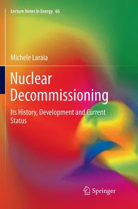 Laraia |  Nuclear Decommissioning | Buch |  Sack Fachmedien