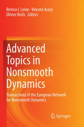 Leine / Brüls / Acary |  Advanced Topics in Nonsmooth Dynamics | Buch |  Sack Fachmedien