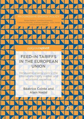 Cointe / Nadaï |  Feed-in tariffs in the European Union | Buch |  Sack Fachmedien