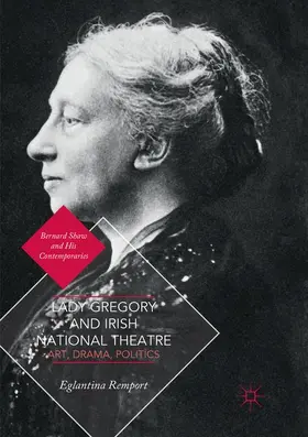 Remport |  Lady Gregory and Irish National Theatre | Buch |  Sack Fachmedien