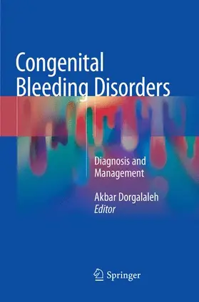Dorgalaleh |  Congenital Bleeding Disorders | Buch |  Sack Fachmedien