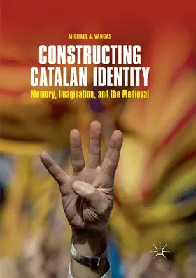 Vargas |  Constructing Catalan Identity | Buch |  Sack Fachmedien