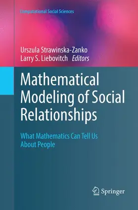 Liebovitch / Strawinska-Zanko |  Mathematical Modeling of Social Relationships | Buch |  Sack Fachmedien