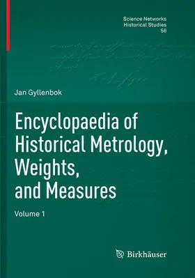 Gyllenbok |  Encyclopaedia of Historical Metrology, Weights, and Measures | Buch |  Sack Fachmedien