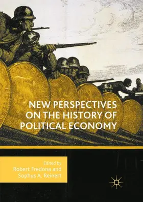 Fredona / Reinert |  New Perspectives on the History of Political Economy | Buch |  Sack Fachmedien