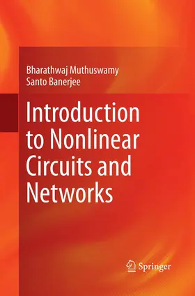 Muthuswamy / Banerjee |  Introduction to Nonlinear Circuits and Networks | Buch |  Sack Fachmedien