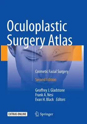 Gladstone / Black / Nesi |  Oculoplastic Surgery Atlas | Buch |  Sack Fachmedien