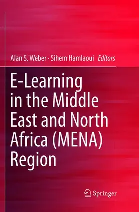 Hamlaoui / Weber |  E-Learning in the Middle East and North Africa (MENA) Region | Buch |  Sack Fachmedien