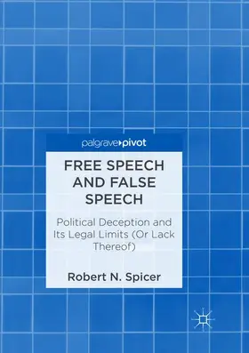 Spicer | Free Speech and False Speech | Buch | 978-3-030-09912-1 | www2.sack.de