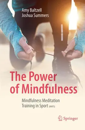 Summers / Baltzell |  The Power of Mindfulness | Buch |  Sack Fachmedien