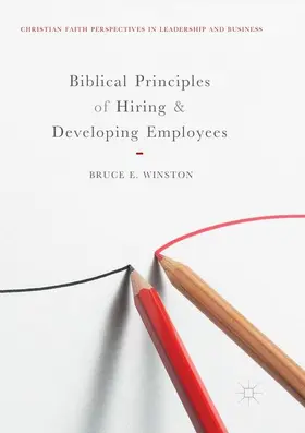 Winston |  Biblical Principles of Hiring and Developing Employees | Buch |  Sack Fachmedien