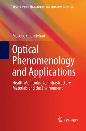 Ghandehari |  Optical Phenomenology and Applications | Buch |  Sack Fachmedien