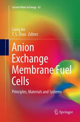 Zhao / An |  Anion Exchange Membrane Fuel Cells | Buch |  Sack Fachmedien