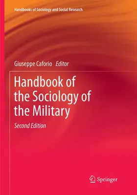 Nuciari / Caforio |  Handbook of the Sociology of the Military | Buch |  Sack Fachmedien