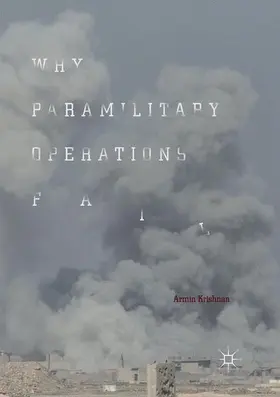 Krishnan |  Why Paramilitary Operations Fail | Buch |  Sack Fachmedien