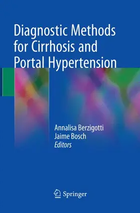 Bosch / Berzigotti |  Diagnostic Methods for Cirrhosis and Portal Hypertension | Buch |  Sack Fachmedien