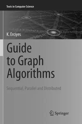 Erciyes |  Guide to Graph Algorithms | Buch |  Sack Fachmedien