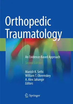 Sethi / Jahangir / Obremskey | Orthopedic Traumatology | Buch | 978-3-030-10369-9 | sack.de