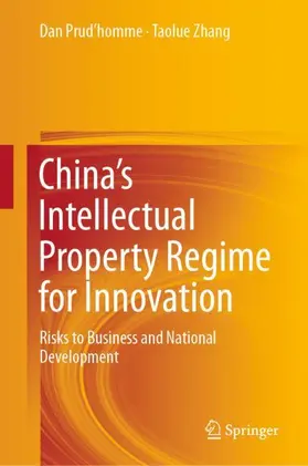 Zhang / Prud’homme |  China's Intellectual Property Regime for Innovation | Buch |  Sack Fachmedien