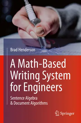 Henderson | A Math-Based Writing System for Engineers | E-Book | www2.sack.de
