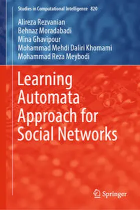 Rezvanian / Moradabadi / Ghavipour |  Learning Automata Approach for Social Networks | eBook | Sack Fachmedien