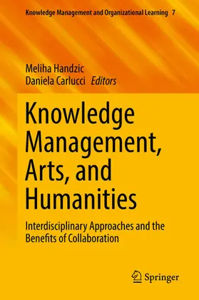 Handzic / Carlucci | Knowledge Management, Arts, and Humanities | E-Book | sack.de