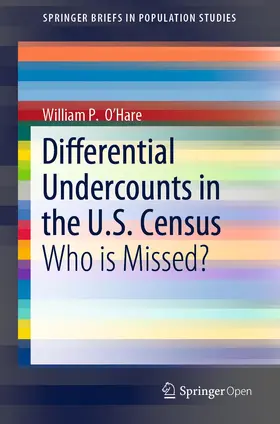 O’Hare |  Differential Undercounts in the U.S. Census | Buch |  Sack Fachmedien
