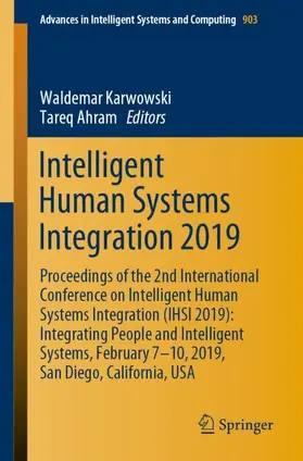 Ahram / Karwowski |  Intelligent Human Systems Integration 2019 | Buch |  Sack Fachmedien