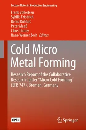 Vollertsen / Friedrich / Zoch |  Cold Micro Metal Forming | Buch |  Sack Fachmedien