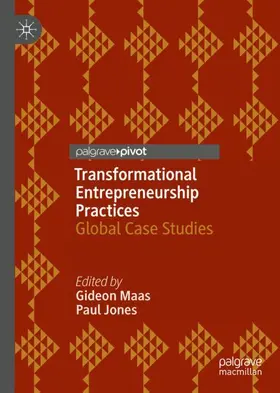 Jones / Maas |  Transformational Entrepreneurship Practices | Buch |  Sack Fachmedien