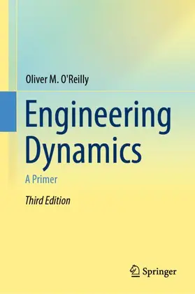 O'Reilly | Engineering Dynamics | Buch | 978-3-030-11744-3 | sack.de