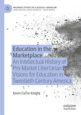 Currie-Knight | Education in the Marketplace | E-Book | sack.de