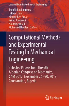 Boukharouba / Chaari / Ben Amar |  Computational Methods and Experimental Testing In Mechanical Engineering | eBook | Sack Fachmedien