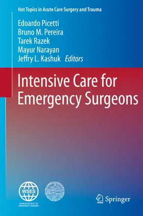 Picetti / Pereira / Razek |  Intensive Care for Emergency Surgeons | eBook | Sack Fachmedien