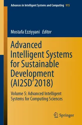 Ezziyyani |  Advanced Intelligent Systems for Sustainable Development (AI2SD'2018) | Buch |  Sack Fachmedien