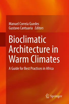 Guedes / Cantuaria |  Bioclimatic Architecture in Warm Climates | eBook | Sack Fachmedien