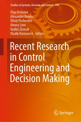 Dolinina / Brovko / Pechenkin | Recent Research in Control Engineering and Decision Making | E-Book | sack.de
