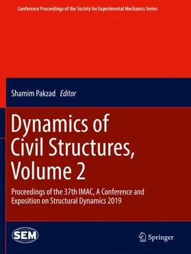 Pakzad |  Dynamics of Civil Structures, Volume 2 | Buch |  Sack Fachmedien